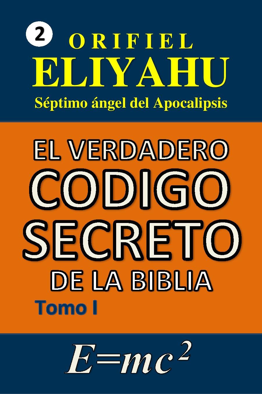 codigo cosmico desvelado tomo I